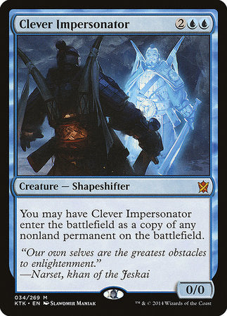 Clever Impersonator [Khans of Tarkir] | Magic Magpie