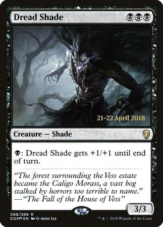 Dread Shade [Dominaria Promos] | Magic Magpie