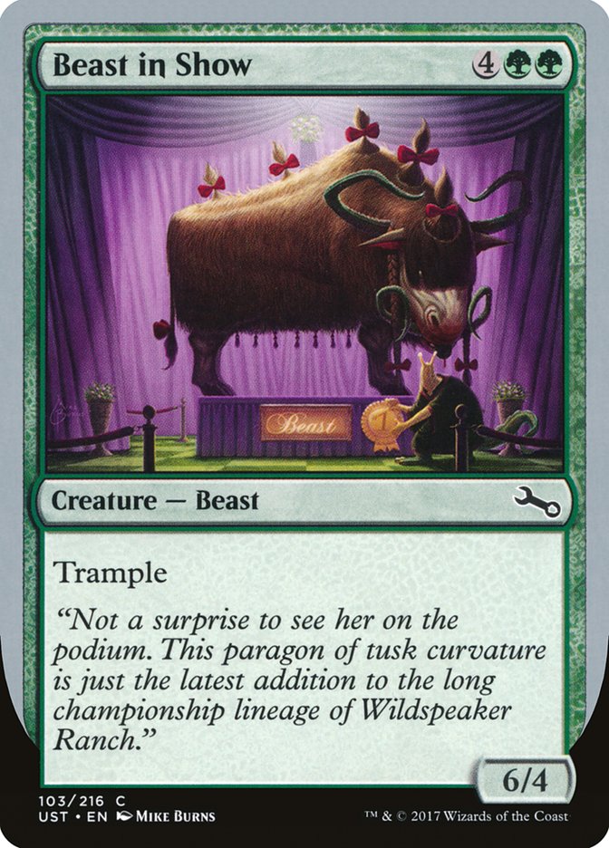 Beast in Show ("Not a surprise...") [Unstable] | Magic Magpie