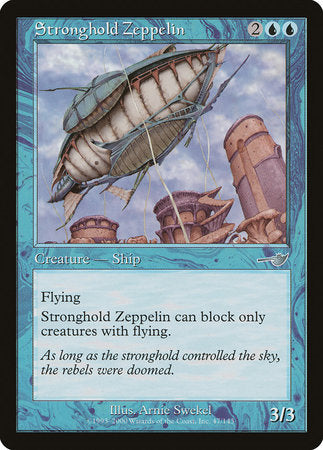 Stronghold Zeppelin [Nemesis] | Magic Magpie