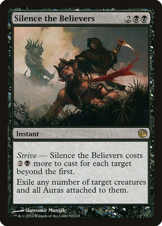 Silence the Believers [Journey into Nyx] | Magic Magpie