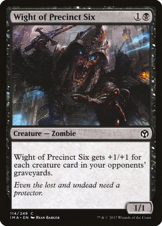 Wight of Precinct Six [Iconic Masters] | Magic Magpie