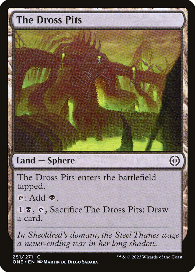 The Dross Pits [Phyrexia: All Will Be One] | Magic Magpie