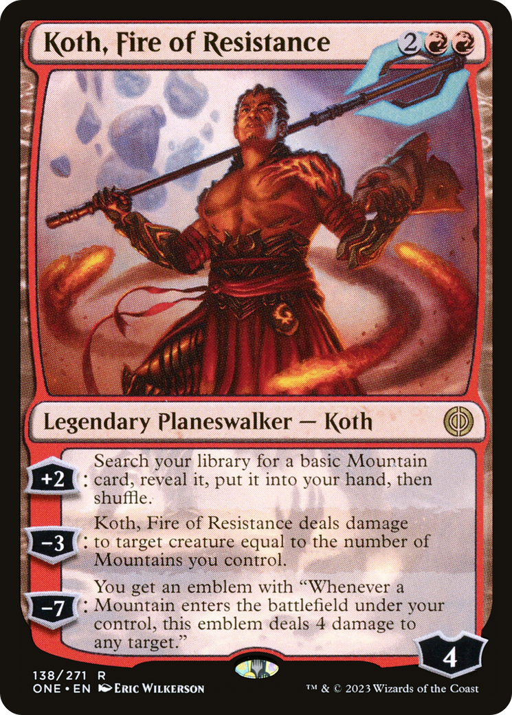 Koth, Fire of Resistance [Phyrexia: All Will Be One] | Magic Magpie