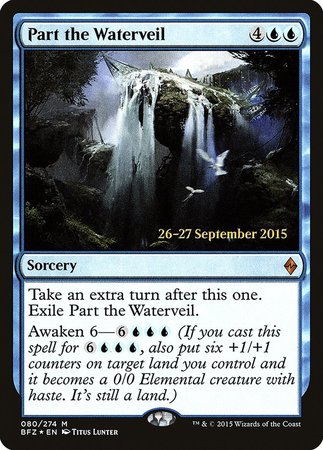 Part the Waterveil [Battle for Zendikar Promos] | Magic Magpie