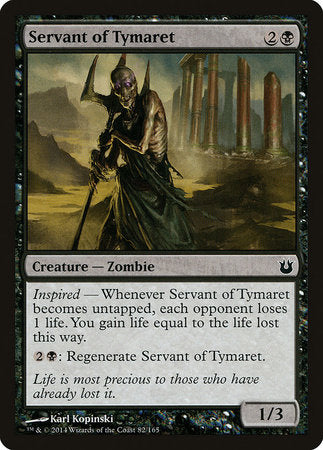 Servant of Tymaret [Born of the Gods] | Magic Magpie