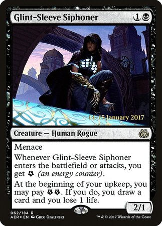 Glint-Sleeve Siphoner [Aether Revolt Promos] | Magic Magpie