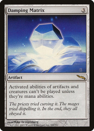 Damping Matrix [Mirrodin] | Magic Magpie