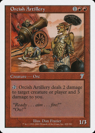 Orcish Artillery [Seventh Edition] | Magic Magpie