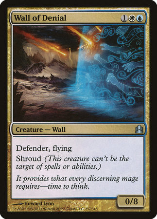 Wall of Denial [Commander 2011] | Magic Magpie