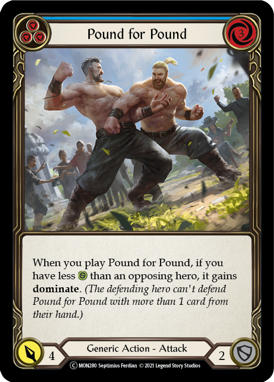 Pound for Pound (Blue) [U-MON280] Unlimited Normal | Magic Magpie