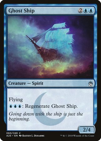 Ghost Ship [Masters 25] | Magic Magpie