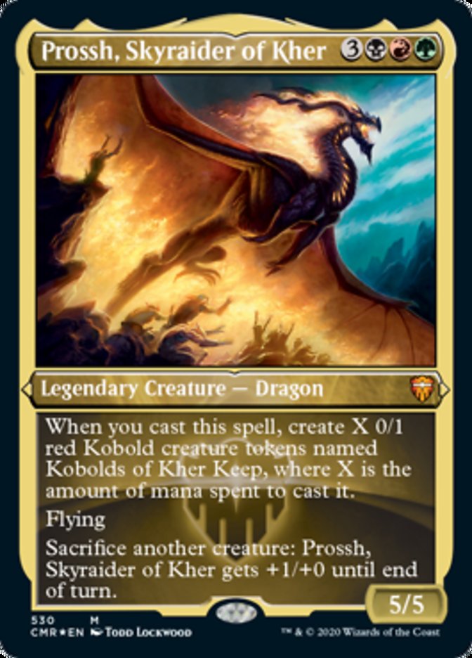 Prossh, Skyraider of Kher (Etched Foil) [Commander Legends] | Magic Magpie