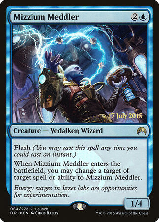 Mizzium Meddler [Magic Origins Promos] | Magic Magpie