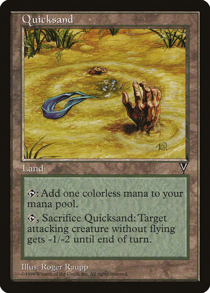 Quicksand [Visions] | Magic Magpie