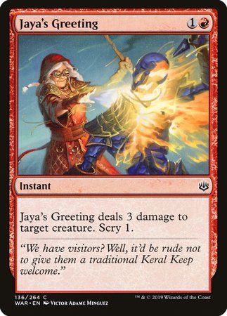 Jaya's Greeting [War of the Spark] | Magic Magpie