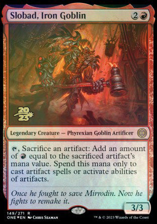 Slobad, Iron Goblin [Phyrexia: All Will Be One Prerelease Promos] | Magic Magpie