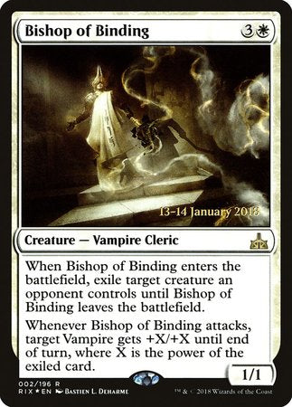 Bishop of Binding [Rivals of Ixalan Promos] | Magic Magpie