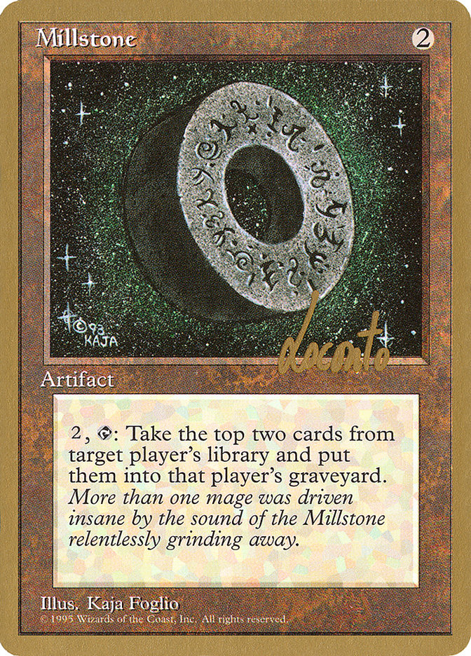 Millstone (Michael Loconto) [Pro Tour Collector Set] | Magic Magpie