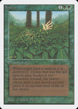 Kudzu [Unlimited Edition] | Magic Magpie