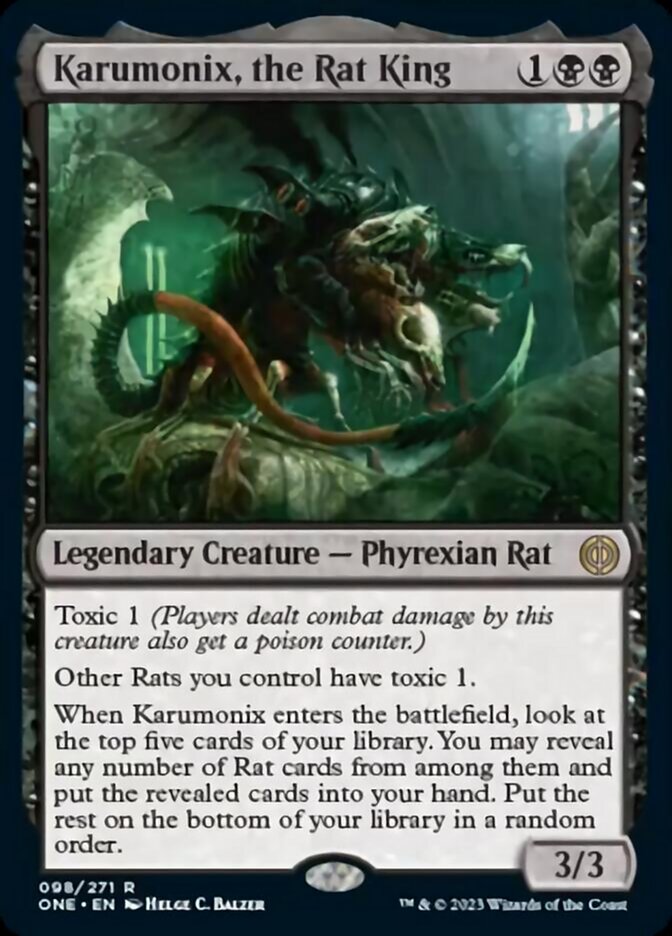 Karumonix, the Rat King [Phyrexia: All Will Be One] | Magic Magpie