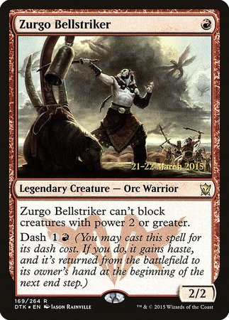 Zurgo Bellstriker [Dragons of Tarkir Promos] | Magic Magpie