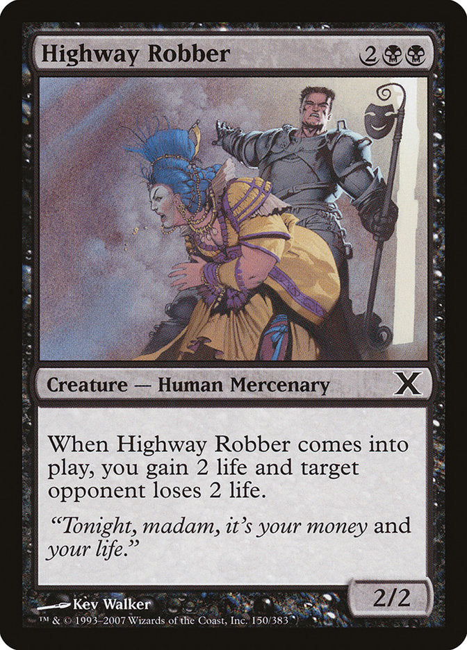 Highway Robber [Tenth Edition] | Magic Magpie